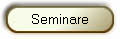 Seminare