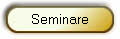 Seminare